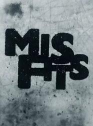 Misfits