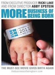 More Business of Being Born