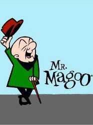 Mr. Magoo