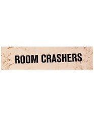 Room Crashers