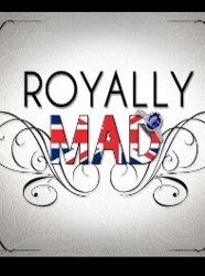 Royally Mad with Cat Deeley [HD]