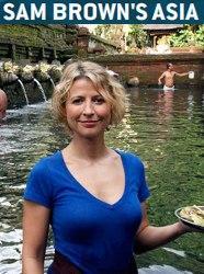 Samantha Brown's Asia