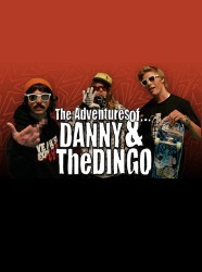 The Adventures of Danny & The Dingo