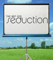 The Art of Seduction