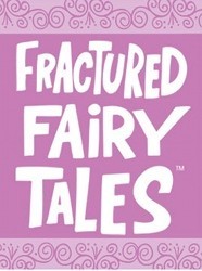 The Best of Fractured Fairy Tales