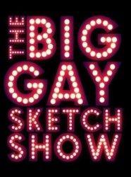 The Big Gay Sketch Show