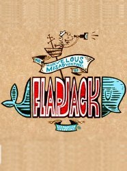 The Marvelous Misadventures of Flapjack