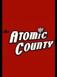 The O.C.'s Atomic County