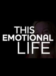 This Emotional Life