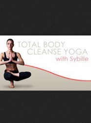 Total Body Cleanse Yoga