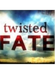 Twisted Fate