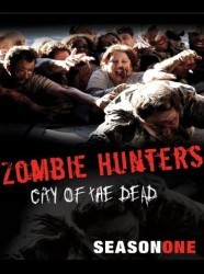 Zombie Hunters: City of the Dead